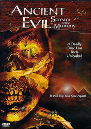 Film Ancient Evil: Scream of the Mummy.