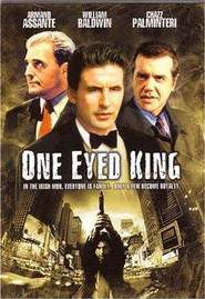 One Eyed King - movie with Josh Hopkins.