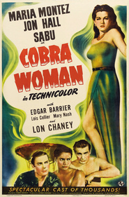 Cobra Woman is the best movie in Edgar Barrier filmography.