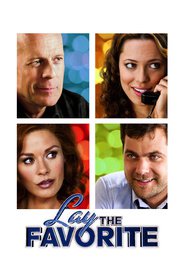 Lay the Favorite is the best movie in Wayne Pere filmography.