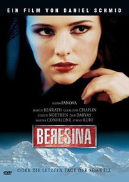Beresina oder Die letzten Tage der Schweiz - movie with Marina Confalone.