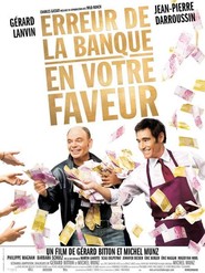 Erreur de la banque en votre faveur is the best movie in Erik Berger filmography.