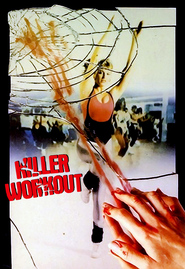Killer Workout - movie with Fritz Matthews.