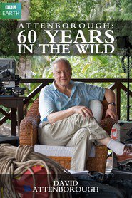 Attenborough: 60 Years in the Wild - movie with David Attenborough.