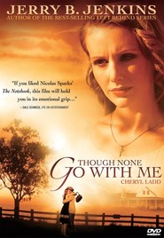 Though None Go with Me - movie with George Wyner.