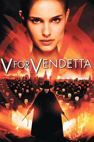 V for Vendetta - movie with Hugo Weaving.
