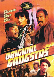 Original Gangstas - movie with Robert Forster.