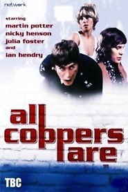 All Coppers Are... - movie with Eddie Byrne.