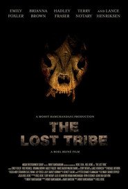 The Lost Tribe is the best movie in Brayana Braun filmography.