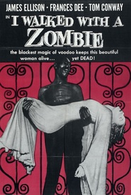 I Walked with a Zombie is the best movie in James Ellison filmography.