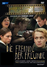 Die Freunde der Freunde is the best movie in Tanja Schleiff filmography.