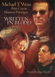 Written in Blood - movie with Peter Coyote.
