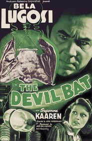 The Devil Bat - movie with Bela Lugosi.