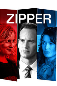 Zipper - movie with Dianna Agron.