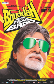 Bbuddah Hoga Terra Baap - movie with Amitabh Bachchan.