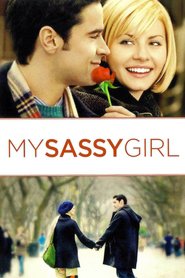 My Sassy Girl - movie with Chris Sarandon.