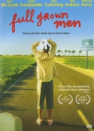 Full Grown Men - movie with Amy Sedaris.