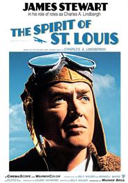 The Spirit of St. Louis - movie with James Stewart.