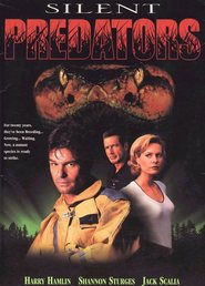 Silent Predators is the best movie in Shannon Sturges filmography.