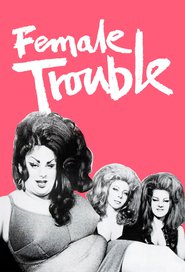 Female Trouble - movie with Mink Stole.