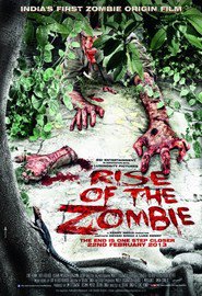 Rise of the Zombie - movie with Benjamin Gilani.