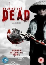 Walking the Dead is the best movie in Djessi Kist filmography.