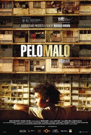 Pelo malo is the best movie in Beto Benites filmography.
