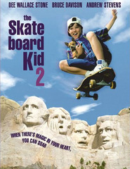 The Skateboard Kid II - movie with Johnny Williams.