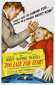 Film Too Late for Tears.