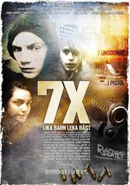 7X - lika barn leka bast is the best movie in Fredrik Johansson filmography.