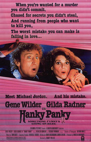 Hanky Panky - movie with Gene Wilder.