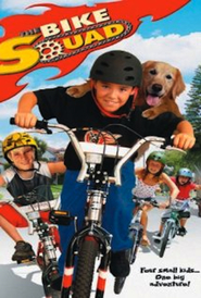 The Bike Squad is the best movie in Stephanie Denise Griffin filmography.