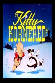 Animation movie Kitty Kornered.