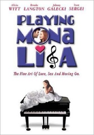 Playing Mona Lisa is the best movie in Brooke Langton filmography.