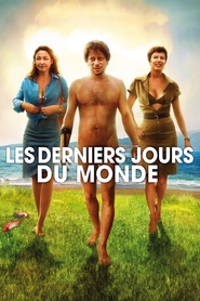 Les derniers jours du monde - movie with Clotilde Hesme.