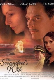 The Scoundrel's Wife is the best movie in Lance Spellerberg filmography.