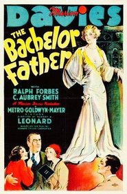 The Bachelor Father is the best movie in Holliuell Hobbs filmography.