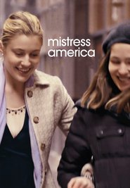 Mistress America - movie with Greta Gerwig.