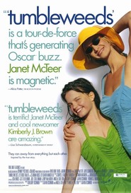 Tumbleweeds is the best movie in Kimberly J. Brown filmography.