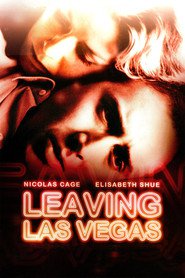Leaving Las Vegas - movie with Nicolas Cage.