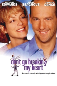 Don't Go Breaking My Heart is the best movie in Trevyn McDowell filmography.