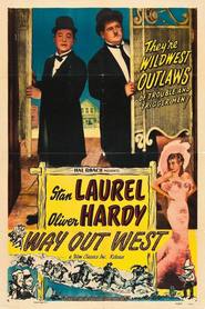 Way Out West - movie with Stanley Fields.