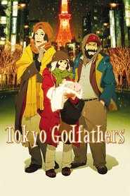 Tokyo Godfathers - movie with Shozo Izuka.