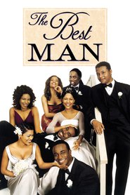 The Best Man - movie with Sanaa Lathan.