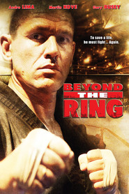 Beyond the Ring - movie with Gary Busey.