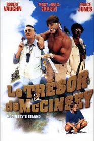 McCinsey's Island - movie with Hulk Hogan.