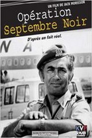 Operation Septembre Noir - movie with Ya\'ackov Banai.