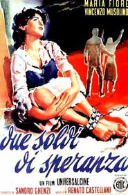 Due soldi di speranza is the best movie in Tommaso Balzamo filmography.
