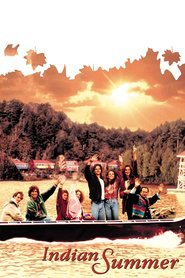 Indian Summer - movie with Diane Lane.