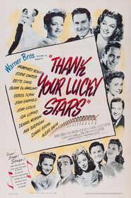 Thank Your Lucky Stars is the best movie in Bette Davis filmography.